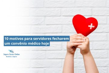 10 motivos para servidores fecharem um convênio médico hoje